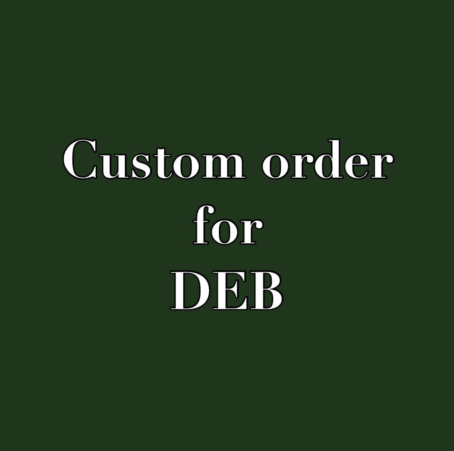 Custom order for DEB