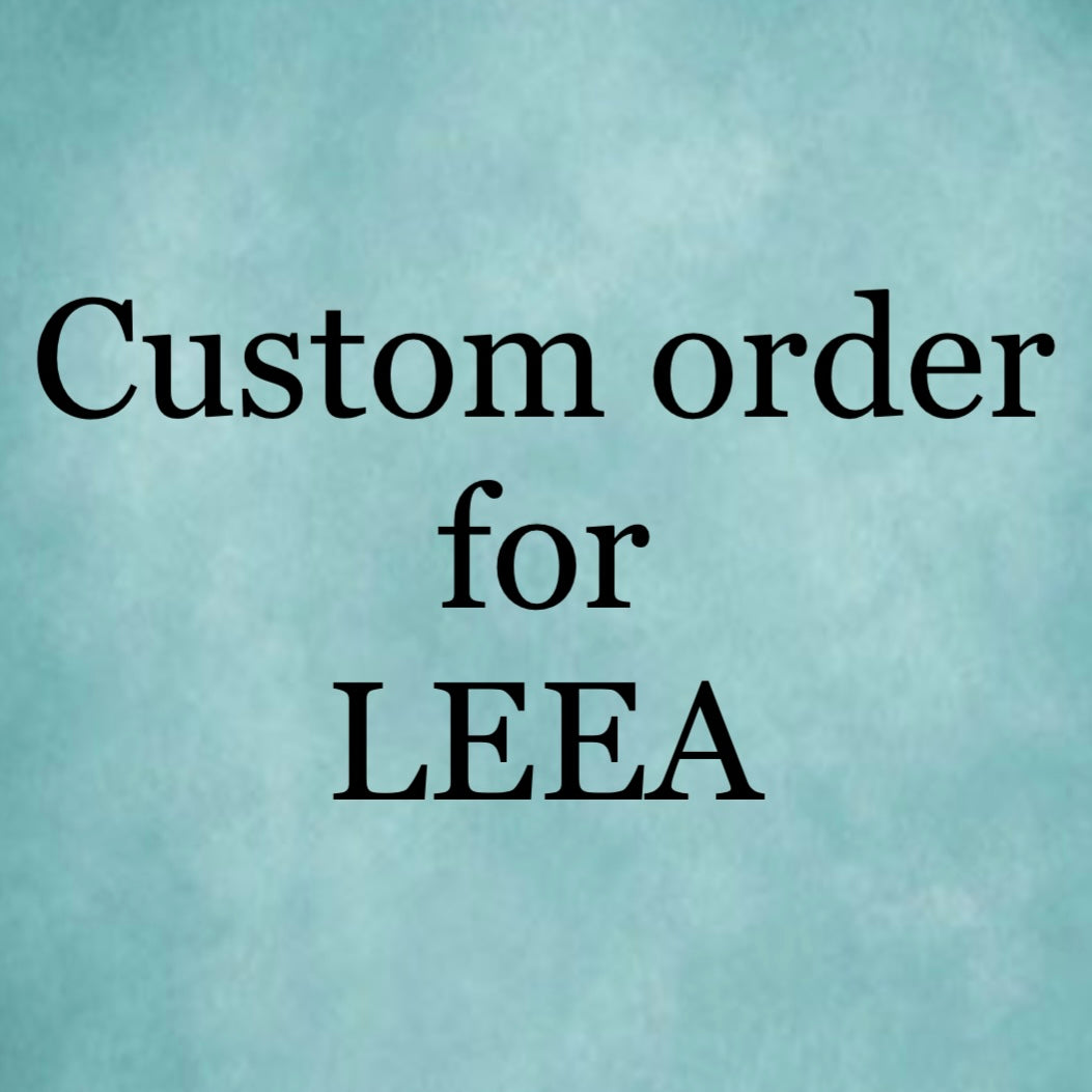 Custom order for LEEA