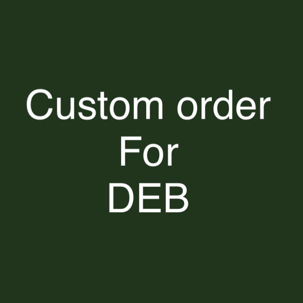 Custom order for DEB